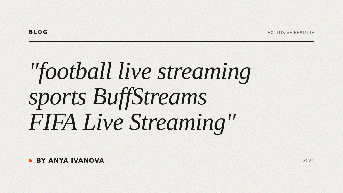 BuffStreams FIFA Live Streaming